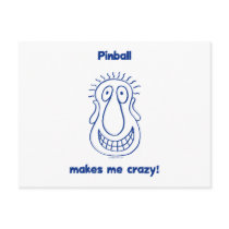 Pinball Drives Me Crazy Postcards