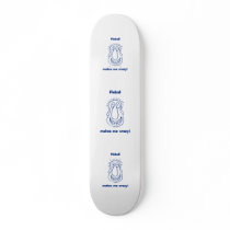 Pinball Drives Me Crazy Skateboard