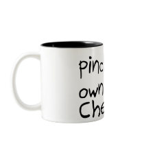 Pinch Your Own Damn Cheeks Coffee Mugs