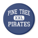 Pine Tree - Pirates - High School - Longview Texas magnets