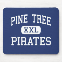 Pine Tree - Pirates - High School - Longview Texas mousepads