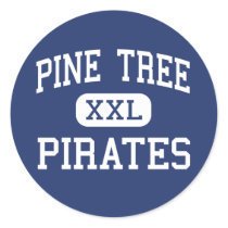 Pine Tree - Pirates - High School - Longview Texas Stickers