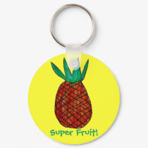Pineapple, Super Fruit! keychains
