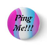Ping Me!!! button
