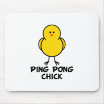 Ping Pong Chick mousepads