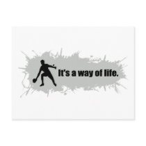 Ping Pong is a Way of Life Post Cards