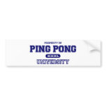 Ping Pong University Bumper Sticker