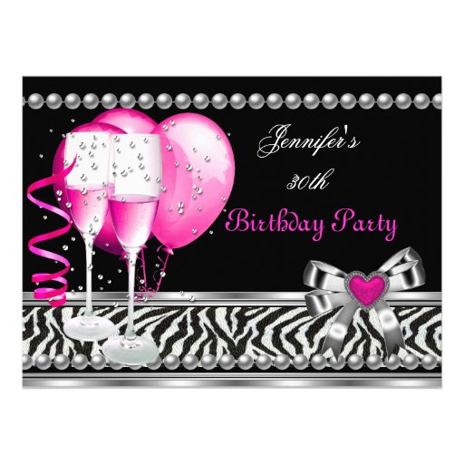 Pink 30th Birthday Party Zebra Black Champagne Custom Invites
