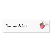 Pink acorn bumper sticker