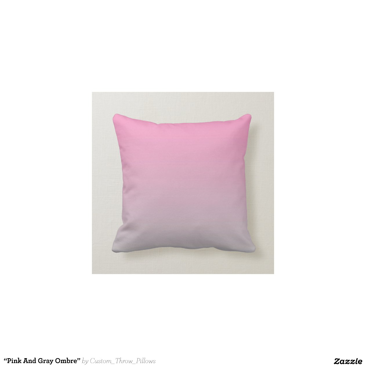 ?Pink And Gray Ombre? Throw Pillows Zazzle