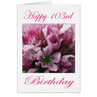 103rd Birthday Cards | Zazzle