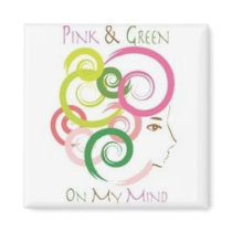 Pink and Green on My Mind Magnets