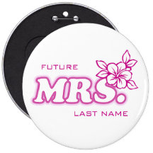 Pink Bachelorette "Future Mrs." Customizable Pin