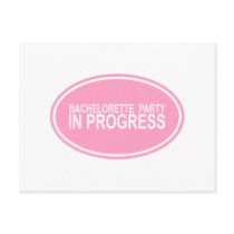 Pink Bachelorette Party in Progress Tees Gifts Postcard