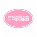Pink Bachelorette Party in Progress Tees Gifts posters by TeeShirtsTShirts Pink Bachelorette Party in Progress Tees Gifts posters