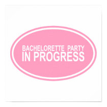 Pink Bachelorette Party in Progress Tees Gifts posters by TeeShirtsTShirts Pink Bachelorette Party in Progress Tees Gifts posters