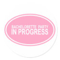 Pink Bachelorette Party in Progress Tees Gifts stickers by TeeShirtsTShirts Pink Bachelorette Party in Progress Tees Gifts stickers