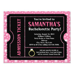 Pink/ Black Bachelorette Party Ticket Invitation 4.25