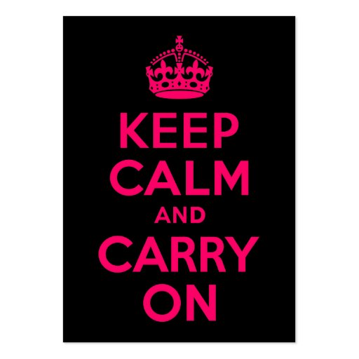 Pink Black Keep Calm and Carry On Business Cards (front side)