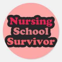 Pink Black Nursing School Survivor Round Sticker