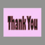 pink black thank you