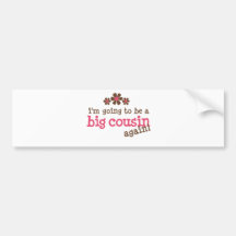 Pink/Brown Flower Big Cousin T-shirt Bumper Stickers