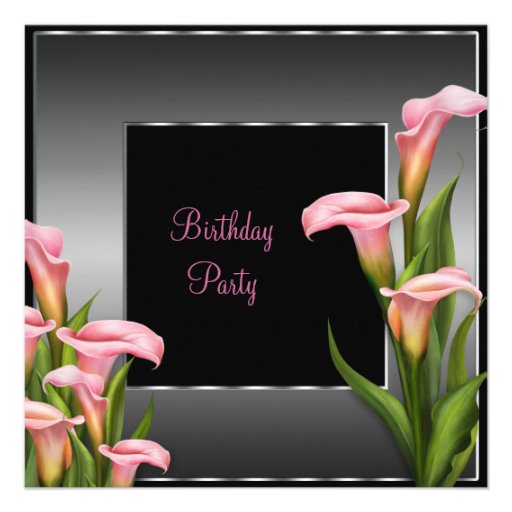 Pink Calla Lily Black Birthday Party Custom Invitation (front side)
