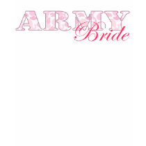 Pink Camo Army Bride Shirt