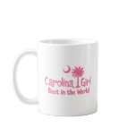 Pink Carolina Girl Best in the World Mug