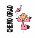 Pink CHEMO GRAD 1 (Breast Cancer) t-shirts