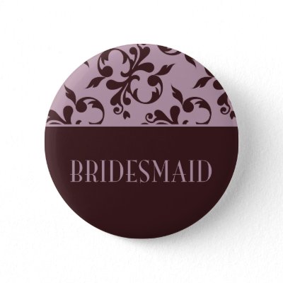 Pink & Chocolate Bridesmaid Button