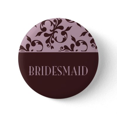 Pink & Chocolate Bridesmaid Button