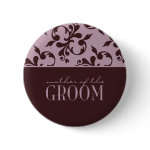 Pink & Chocolate Mother of the Groom Button