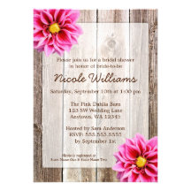 Pink Dahlia Rustic Barn Wood Bridal Shower Personalized Invite