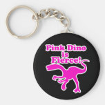 Pink Dino is Fierce Funny Pink Design Key Chains