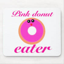 Pink donut eater mousepads