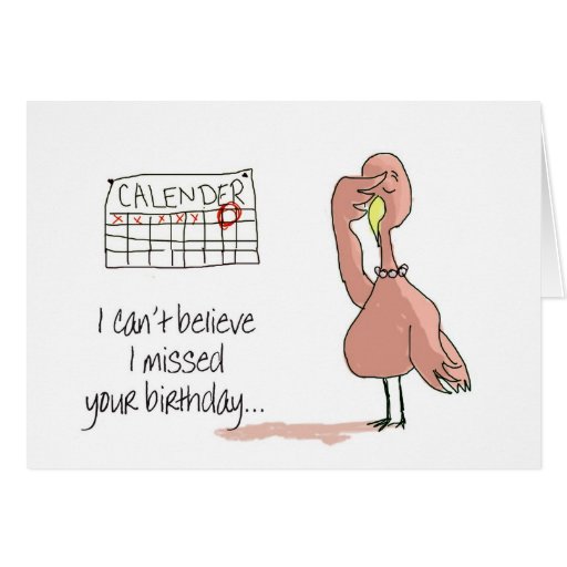 Pink Flamingo Bird Belated Happy Birthday Card