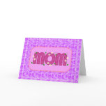 Pink Floral Mom Card Pink Floral Mom Card