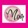 Pink Floral Mom Post Card Pink Floral Mom Post Card