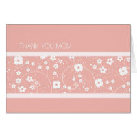 Pink Floral Mom Wedding Day Thank You Card