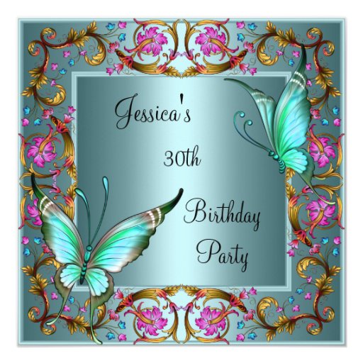 Pink Floral Teal Blue Butterfly 30th Birthday Custom Invites (front side)