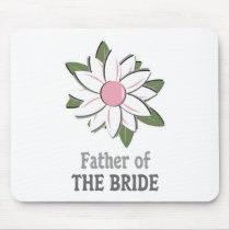 Pink Flower Father of the Bride mousepads