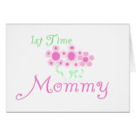 Pink Flowers 1st Time Mommy tshirts and Gifts Greeting Cards