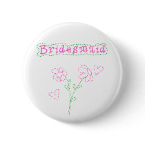 Pink Flowers Bridesmaid buttons