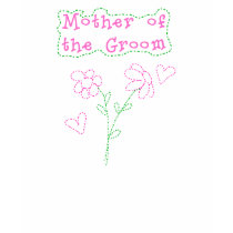 Pink Flowers Mother of Groom t-shirts by weddingsareus Pink Flowers Mother of Groom t-shirts