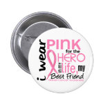 Pink For Hero In Life 2 Best Friend Breast Cancer