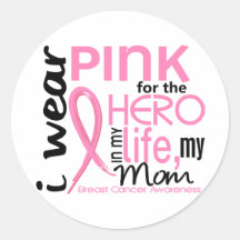 Pink For Hero In Life 2 Mom Breast Cancer Stickers