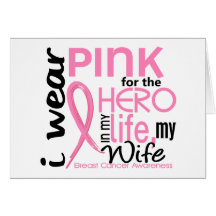 Pink For Hero In Life 2 Wife Breast Cancer Greeting Card
