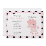 PINK FRENCH POODLE Ooh la la 5x7 Birthday Personalized Invitation
