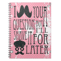 Pink Funny Mustache Artwork. notebooks